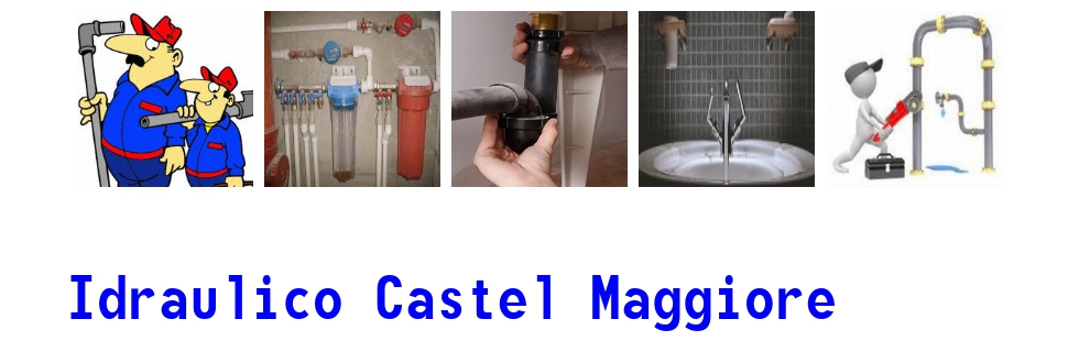 idraulico a Castel Maggiore 1