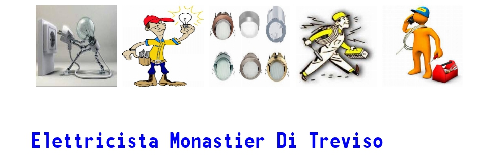 elettricista a Monastier di Treviso 1
