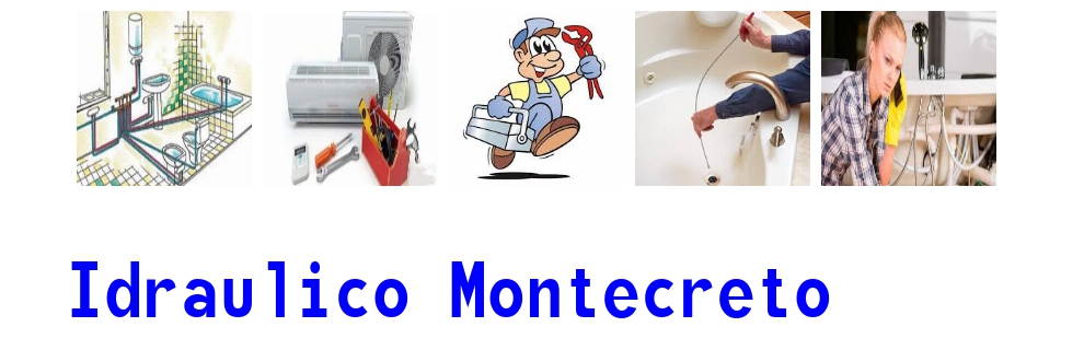 idraulico a Montecreto 1