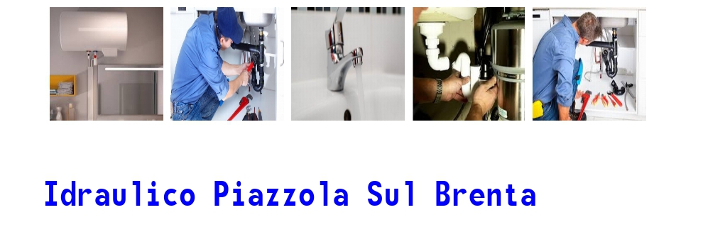 idraulico a Piazzola sul Brenta 1