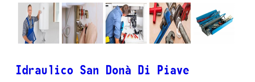 idraulico a San DonГ  di Piave 3