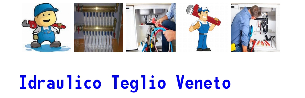 idraulico a Teglio Veneto 1