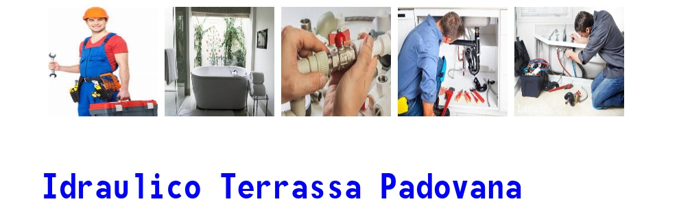 idraulico a Terrassa Padovana 1