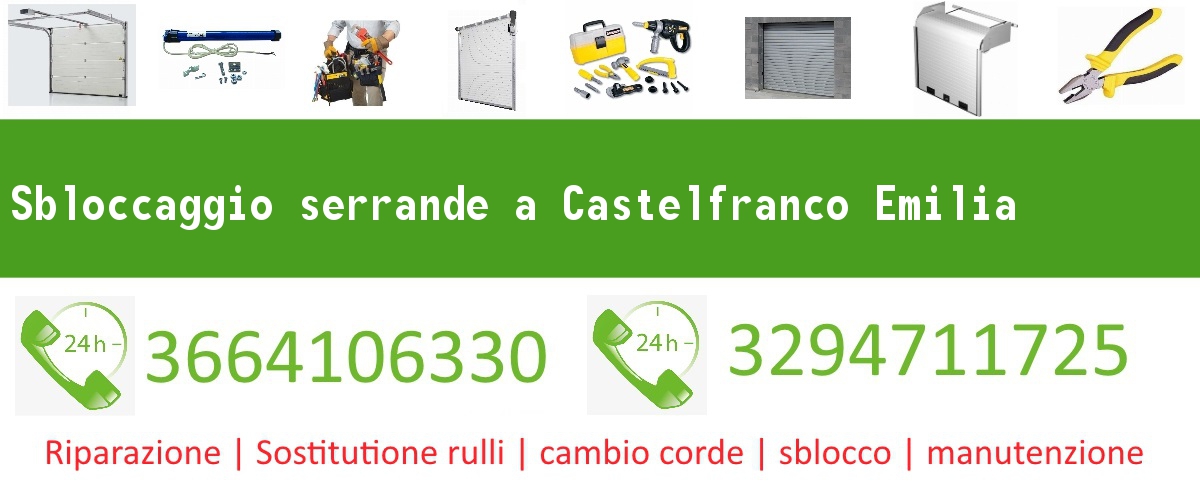Sbloccaggio serrande Castelfranco Emilia