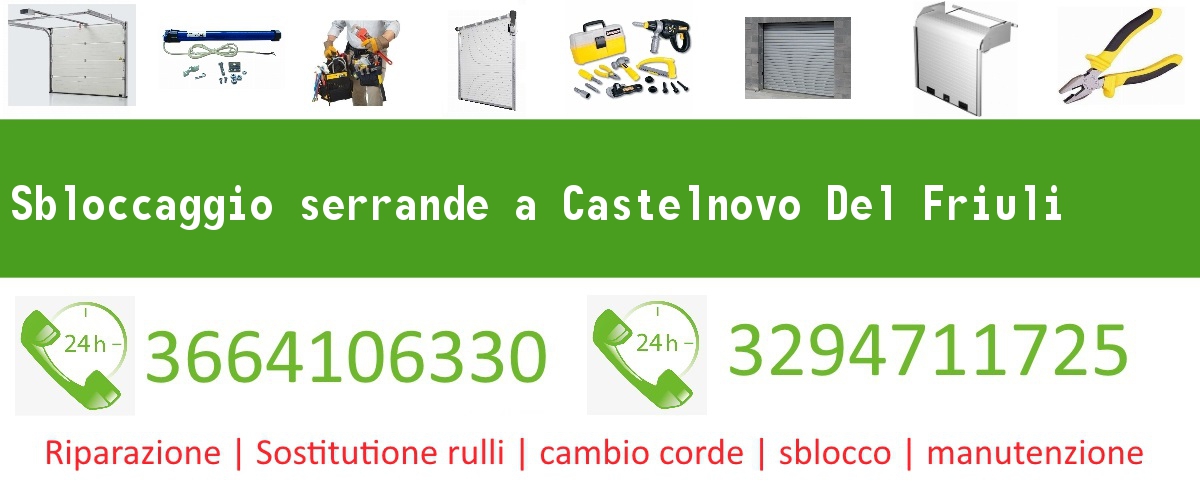 Sbloccaggio serrande Castelnovo Del Friuli