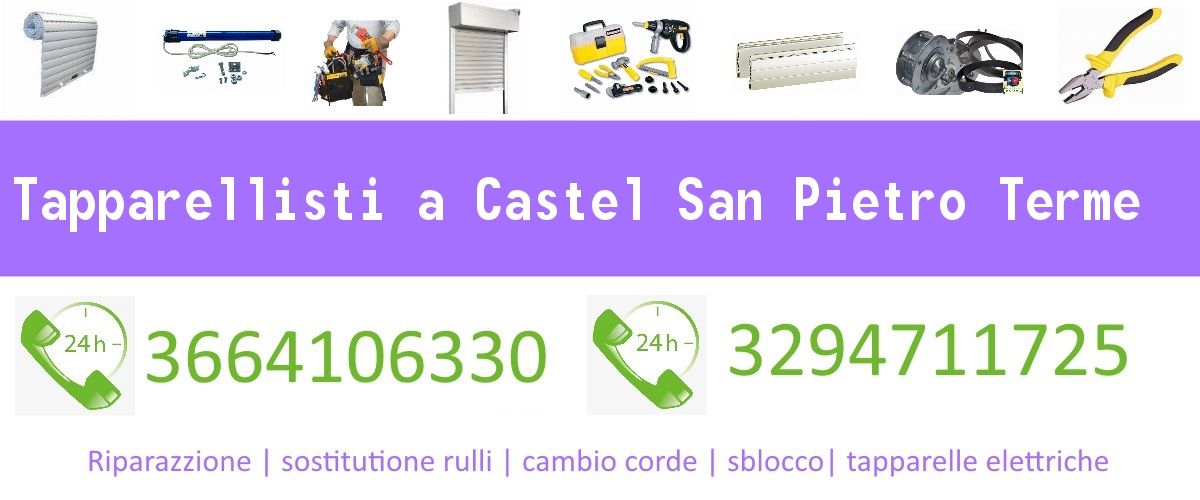 Tapparellisti Castel San Pietro Terme